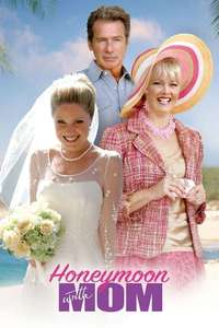 Honeymoon with Mom - Poster