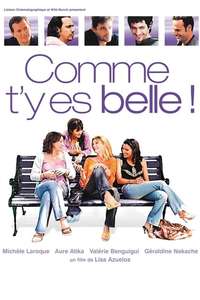 Comme t'y es belle - Poster