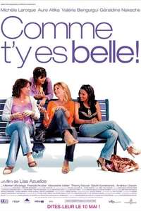 Comme t'y es belle - Poster