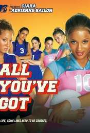 All You've Got