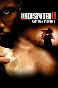 Undisputed II: Last Man Standing - Poster
