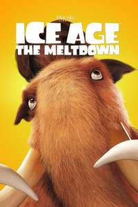 Ice Age: The Meltdown - Posters