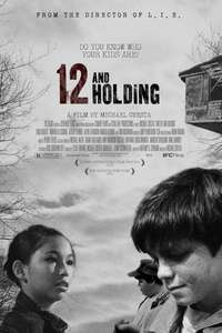 12 and Holding - Poster