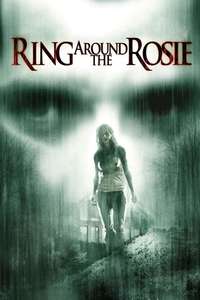 Ring Around the Rosie - Poster