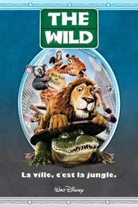 The Wild - Posters