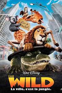 The Wild - Posters