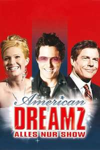 American Dreamz - Poster
