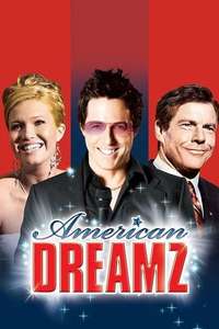 American Dreamz - Poster