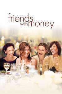 Friends with Money - Poster