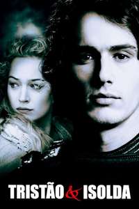 Tristan & Isolde - Poster