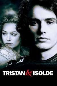 Tristan & Isolde - Poster