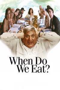 When Do We Eat - Poster