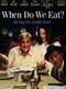 When Do We Eat