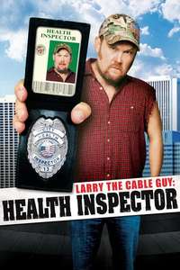 Larry the Cable Guy: Health Inspector - Poster