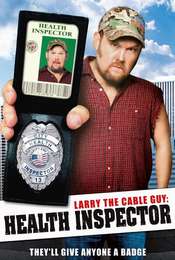 Larry the Cable Guy: Health Inspector