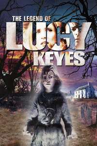 The Legend of Lucy Keyes - Poster