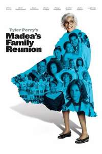 Madea's Family Reunion - Poster