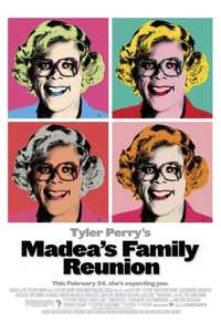 Madea's Family Reunion - Poster