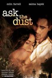 Ask the Dust