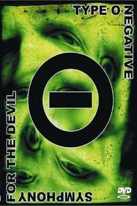 Type O Negative: Symphony for the Devil - Poster