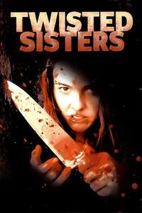 Twisted Sisters - Poster