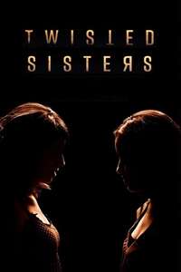 Twisted Sisters - Poster