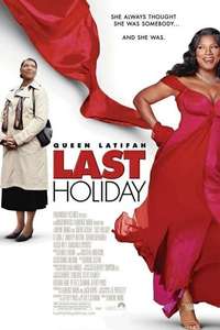 Last Holiday - Poster