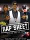 Rap Sheet: Hip-Hop and the Cops