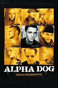 Alpha Dog - Poster
