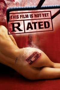 This Film Is Not Yet Rated - Poster