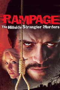 Rampage: The Hillside Strangler Murders - Poster