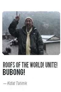 BUBONG! Roofs of the World  UNITE! - Poster
