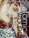 Atomic Wounds