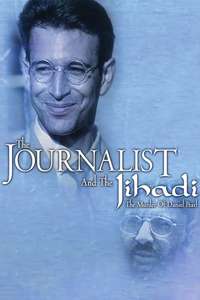 The Journalist and the Jihadi: The Murder of Daniel Pearl - Poster
