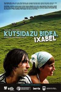 Kutsidazu bidea  Ixabel - Poster