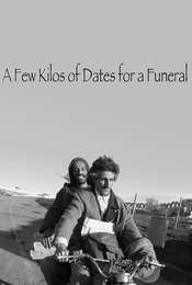 A Few Kilos of Dates for a Funeral