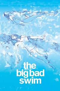 The Big Bad Swim - Poster