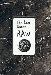 The Last Dance: Raw