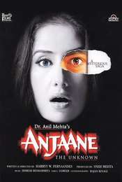 Anjaane: The Unkown