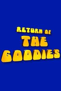 Return of the Goodies - Poster