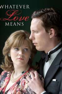 Whatever Love Means - Poster