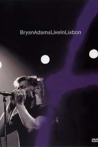 Bryan Adams - Live in Lisbon - Poster