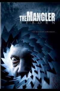 The Mangler Reborn - Poster