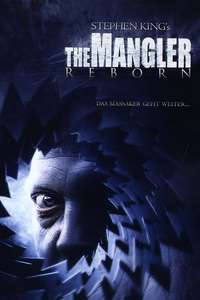 The Mangler Reborn - Poster