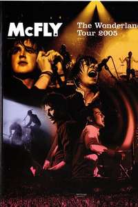 McFly: The Wonderland Tour 2005 - Poster