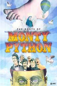 The Roots of Monty Python - Poster