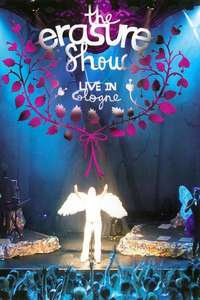 The Erasure Show – Live in Cologne - Poster