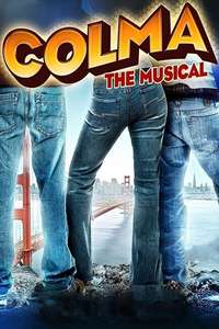 Colma: The Musical - Poster