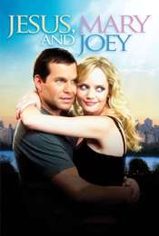 Jesus  Mary and Joey