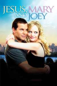 Jesus  Mary and Joey - Poster